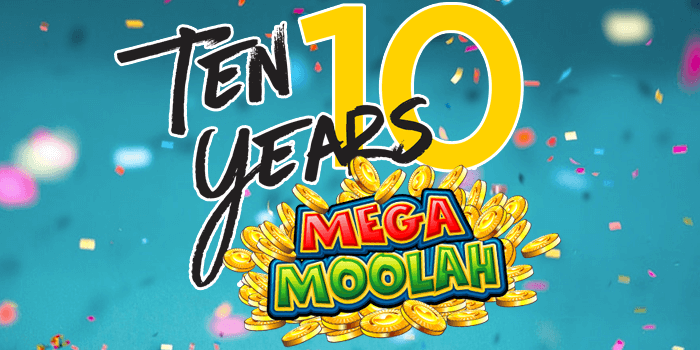 Celebrating 10 years of Mega Moolah
