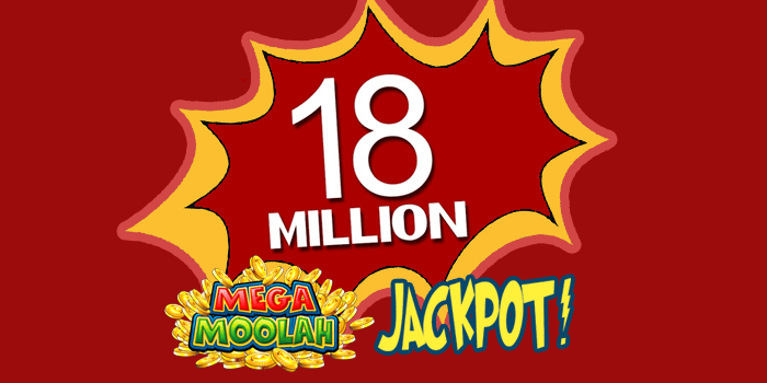 18 million Mega Moolah jackpot