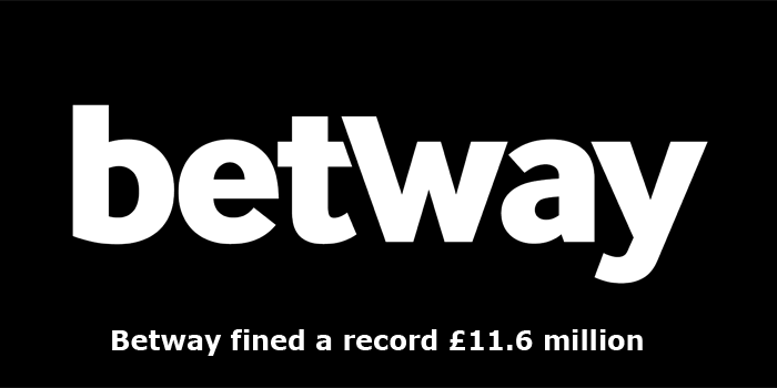 Betway fined a record amount of 11.6 million GBP by UK Gambling Commission