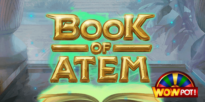 Book of Atem Wowpot Jackpot slot preview