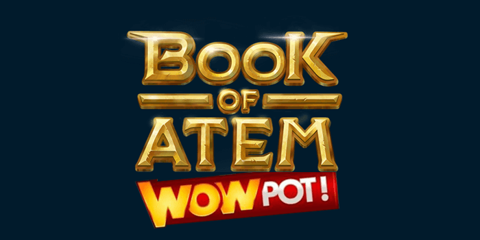 Book of Atem Wowpot Jackpot slot review