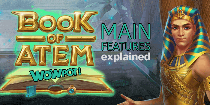 Main features of the Book of Atem Wowpot slot