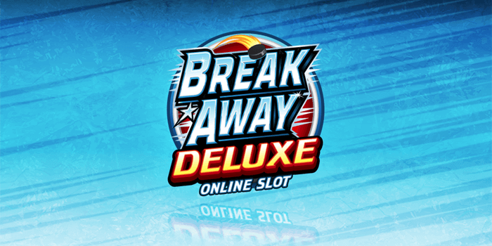 Break Away Deluxe slot