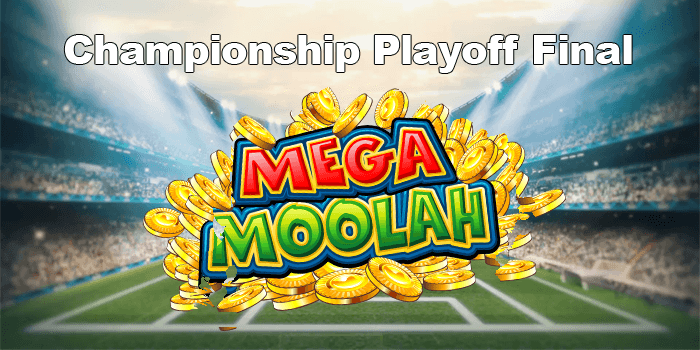 Championship Playoff Final winner makes mega moolah