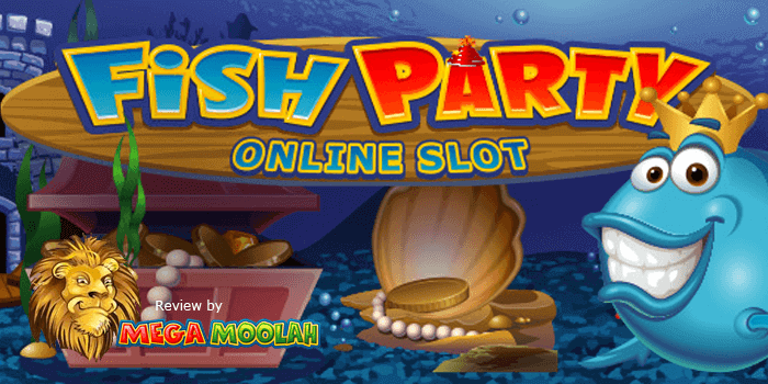 Fish Party slot reviewed by MegaMoolah.com