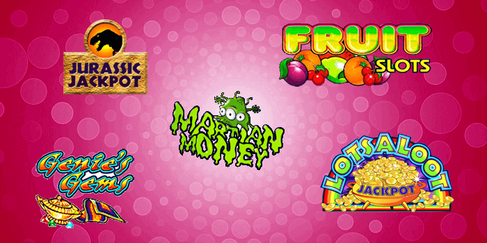 5 of Microgaming's most venerable slots Martian Money, Genie's Gems, Jurassic Jackpot, 3-reel Lots A Loot, and Fruit Slots