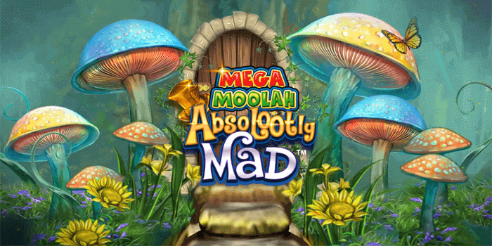 What is Mega Moolah Absolootly Mad?