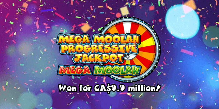Mega Moolah jackpot won for 9.9 million Candian dollars
