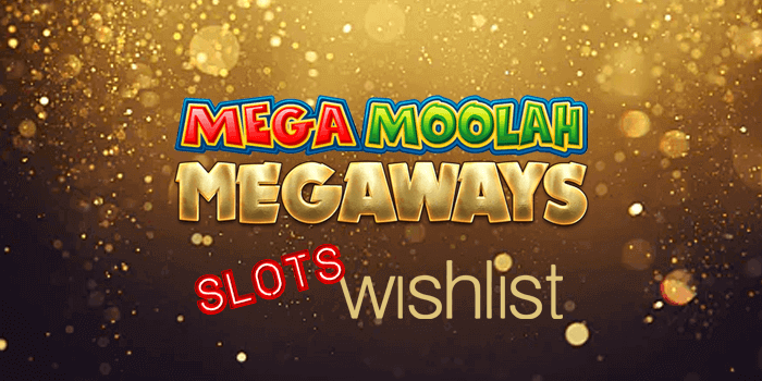 Mega Moolah Megaways