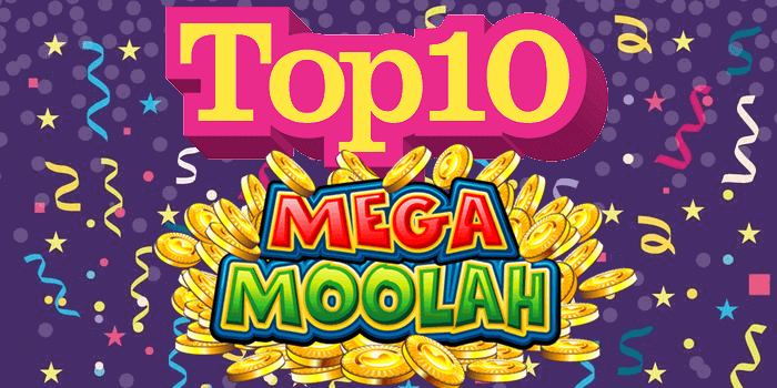 Top 10 wins on the Mega Moolah jackpot slot