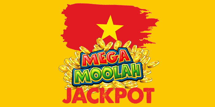 Mega Moolah jackpot in Vietnam in worth billions in Vietnamese dong