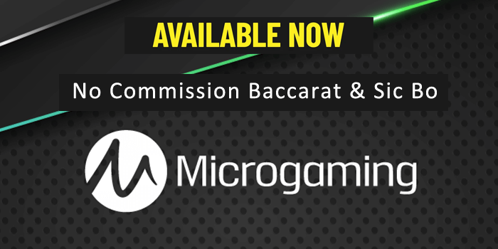 No Commision Baccarat and Sic Bo added to Microgaming casinos