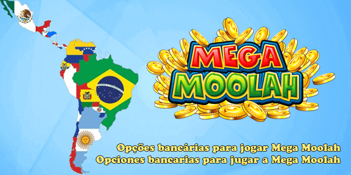 Opciones para jugar a Mega Moolah - Opções bancárias para jogar Mega Moolah