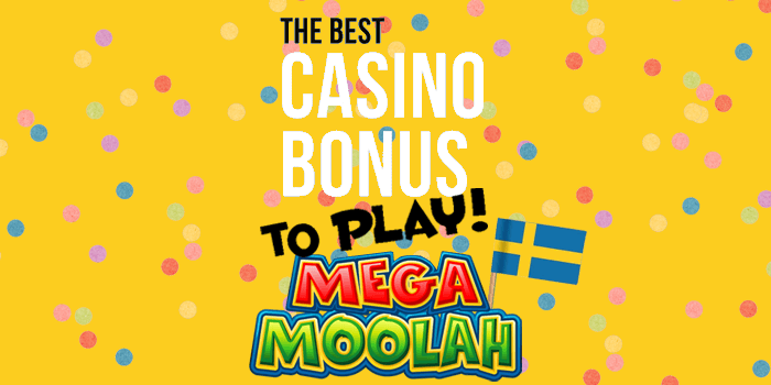 The best Mega Moolah bonus for Swedish casino players