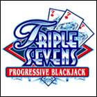 Triple Sevens progressive blackjack