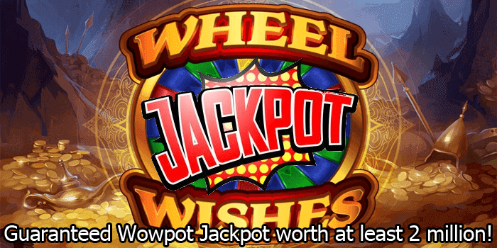 What is the minimum guaranteed Wowpot jackpot on the Wheel of Wishes slot?