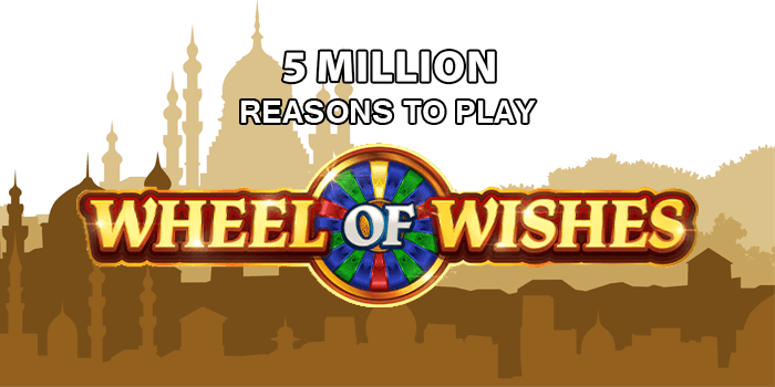 Wheel of Wishes Wowpot Jackpot hits 5 million