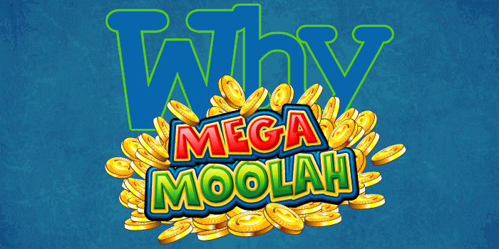 Why play Mega Moolah over other jackpot games?