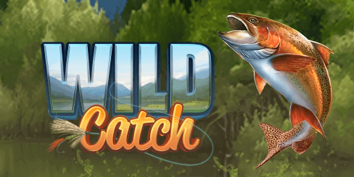 Wild Catch slot review