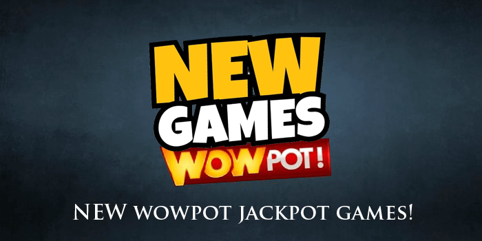 What are all the Wowpot Jackpot networked games?