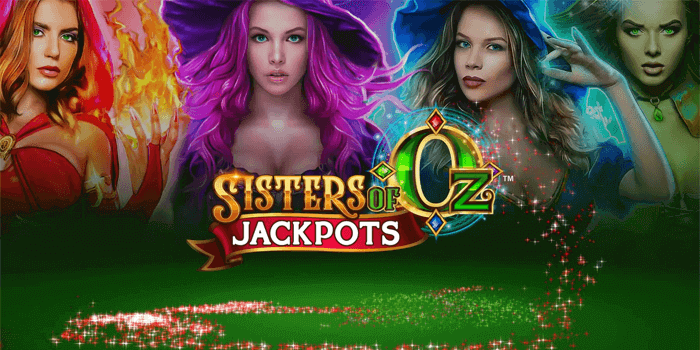 Sisters of Oz Wowpot Progressive